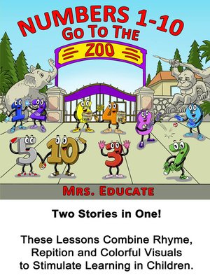 cover image of Numbers 1-10 Go to the Zoo